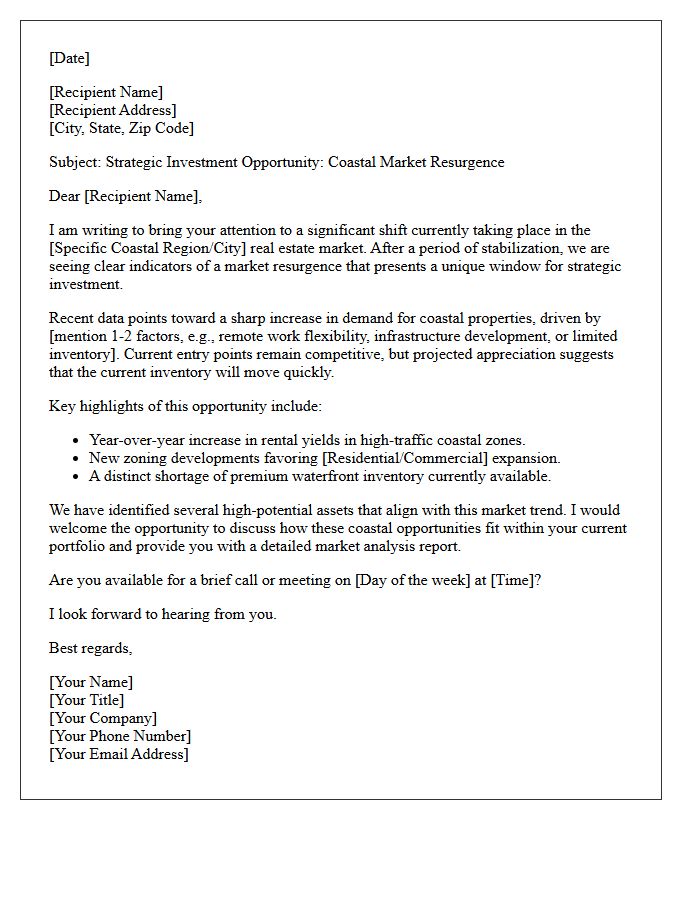 Coastal Market Resurgence Opportunity Letter
