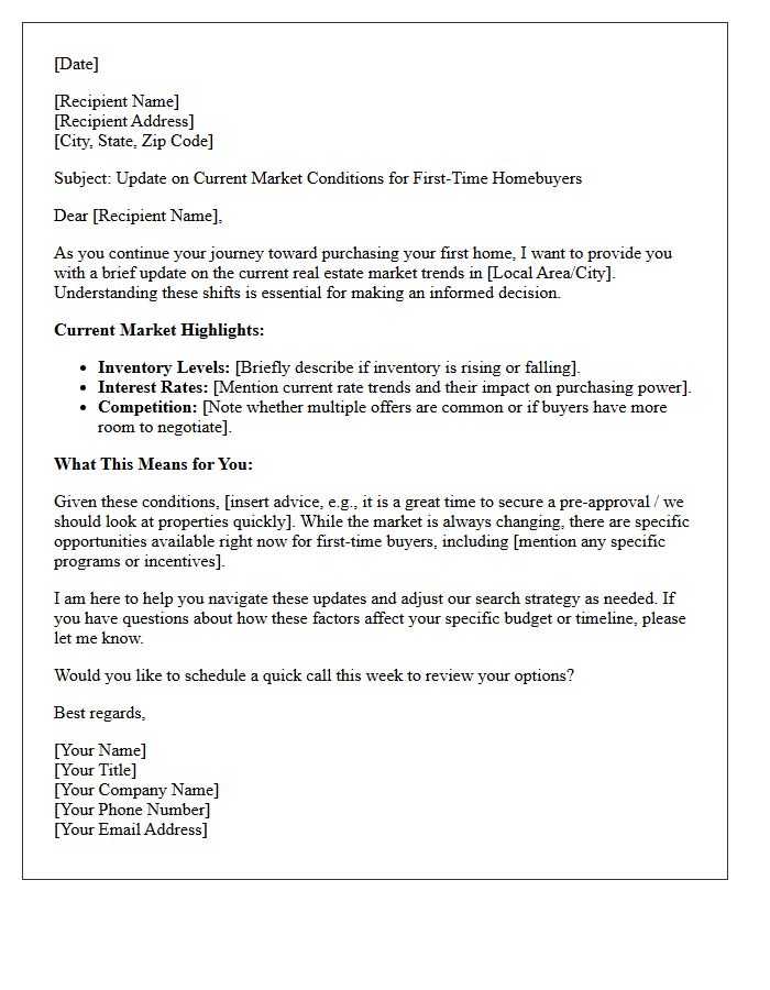 First-Time Homebuyer Market Conditions Update Letter
