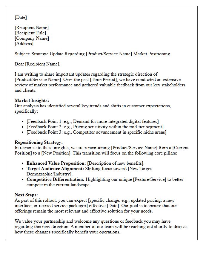 Market Feedback and Repositioning Letter
