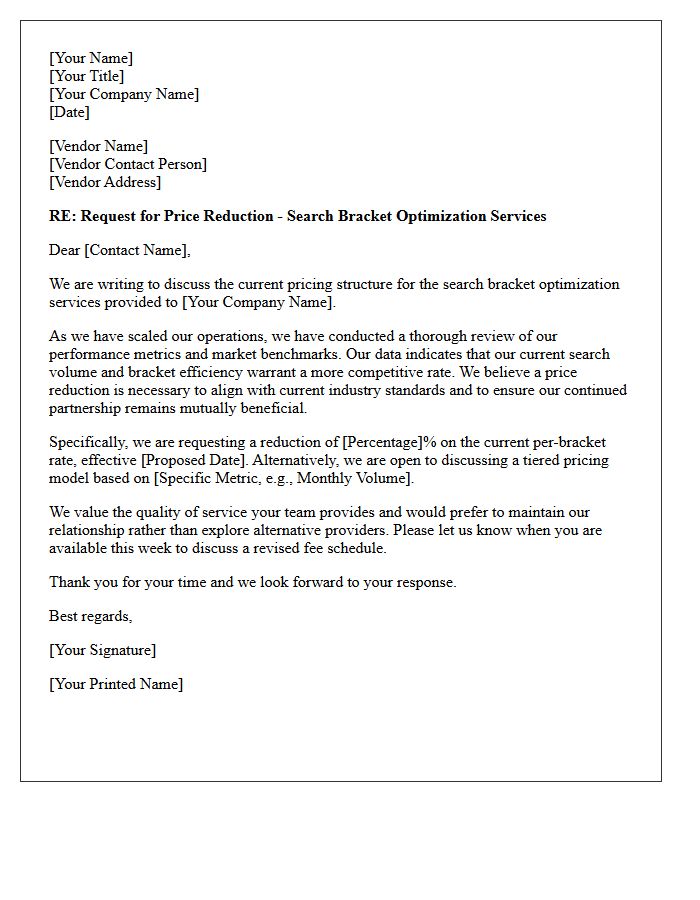 Search Bracket Optimization Price Reduction Letter