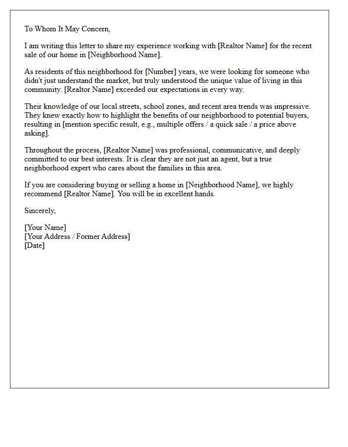 Neighborhood Testimonial Letter for Expert Local Realtor