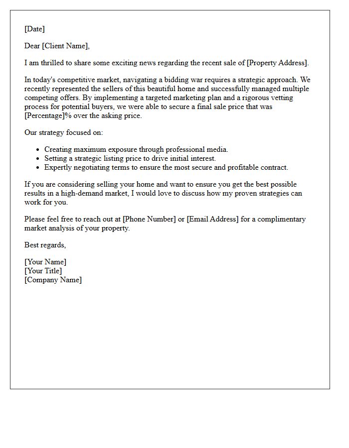 Recent Success Story Letter for Navigating a Bidding War