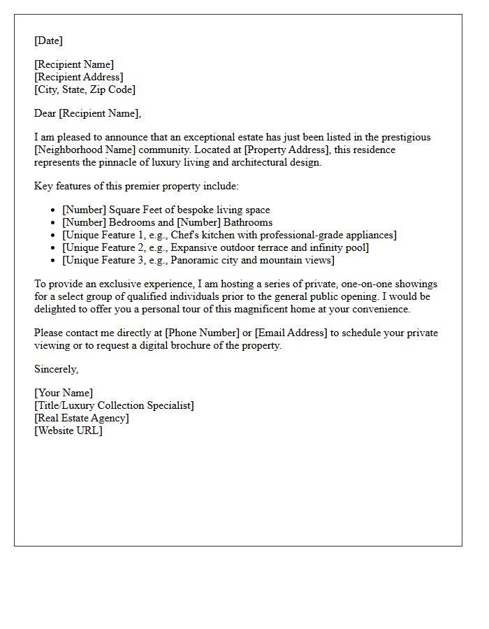 Luxury Home Just Listed Private Showing Letter