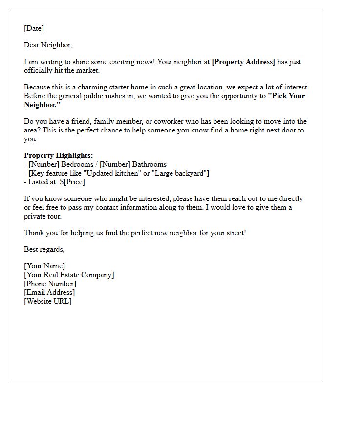 Pick Your Neighbor Starter Home Just Listed Letter