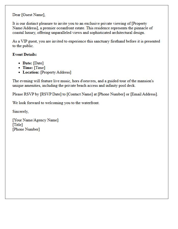 Oceanfront Mansion Private Showing VIP Guest Letter