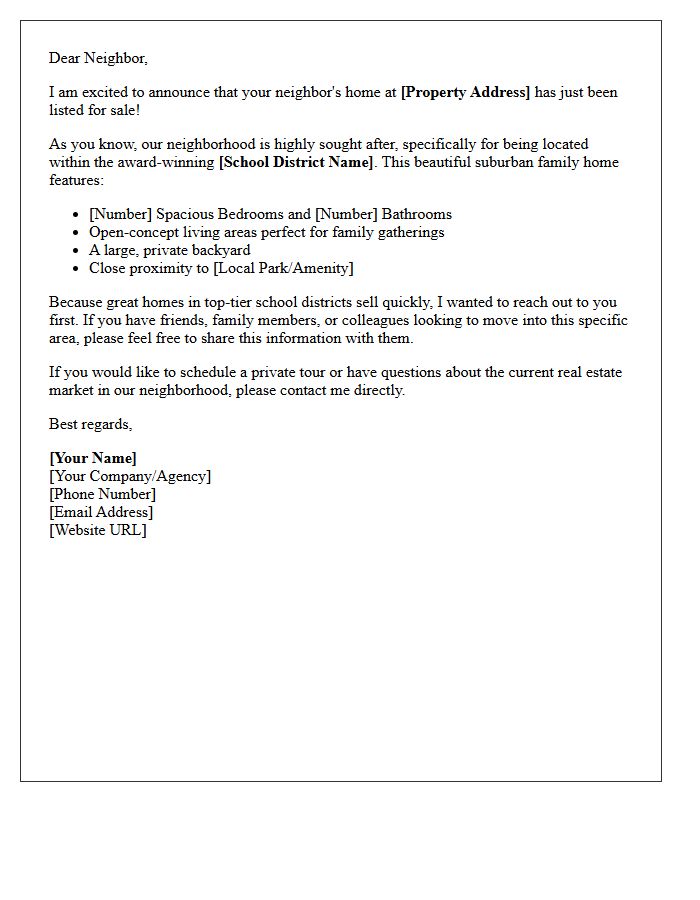 Just Listed Top School District Suburban Family Home Letter