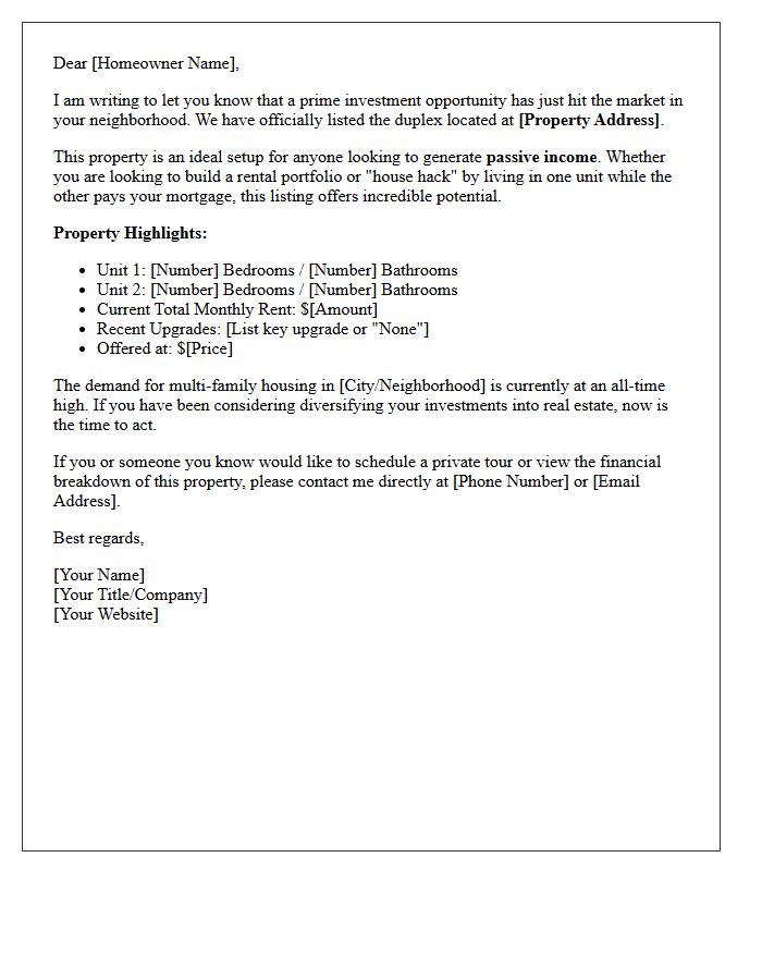 Passive Income Duplex Just Listed Letter