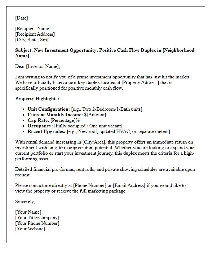 Positive Cash Flow Duplex Just Listed Letter