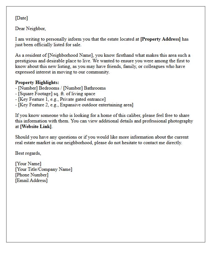 Private Estate Just Listed Neighbor Notification Letter