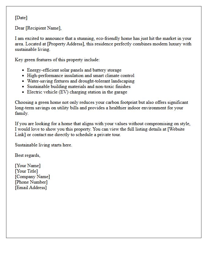 Eco-Friendly Green Home Just Listed Buyer Letter