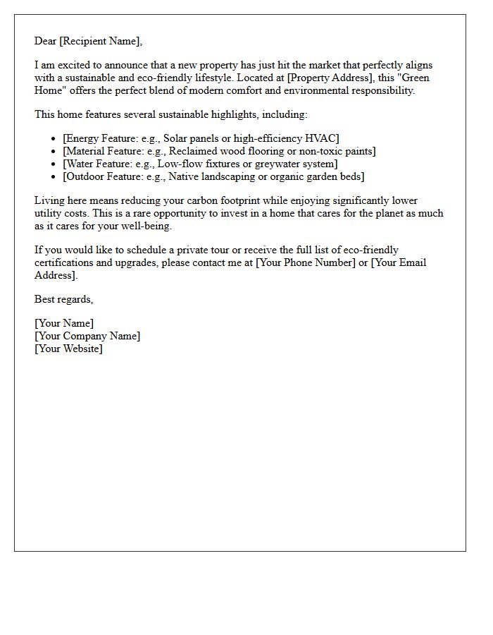Sustainable Living Green Home Just Listed Buyer Letter