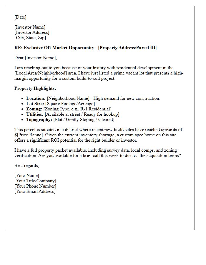 Investor Targeted Vacant Land Just Listed Custom Build Opportunity Letter