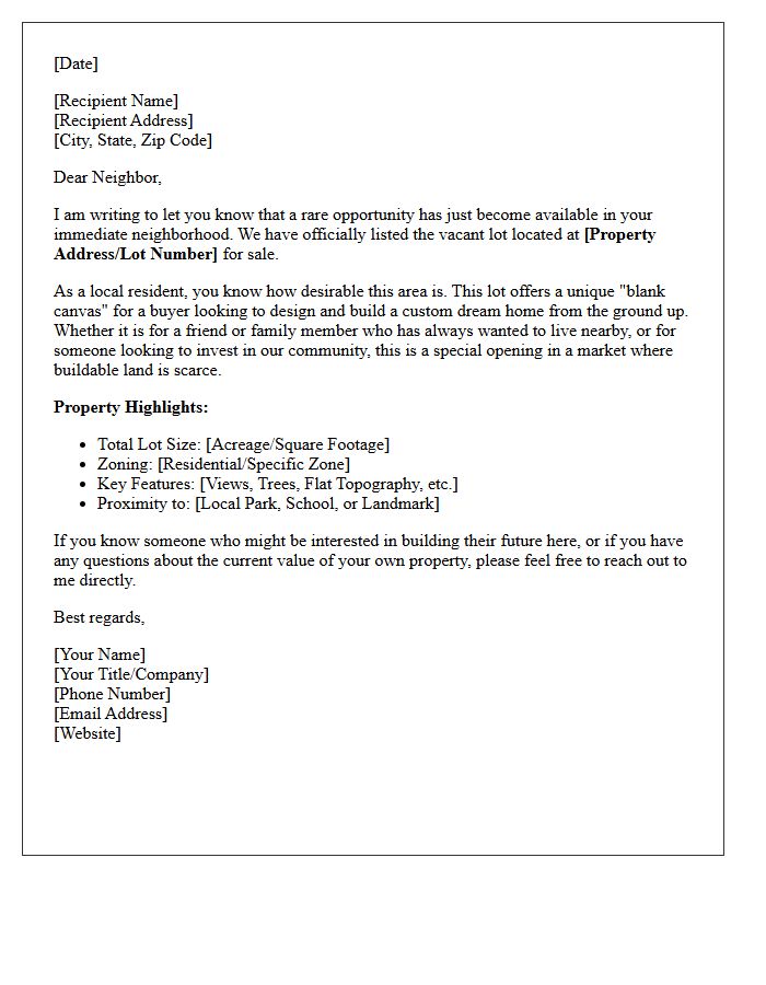 Local Resident Vacant Land Just Listed Custom Build Opportunity Letter