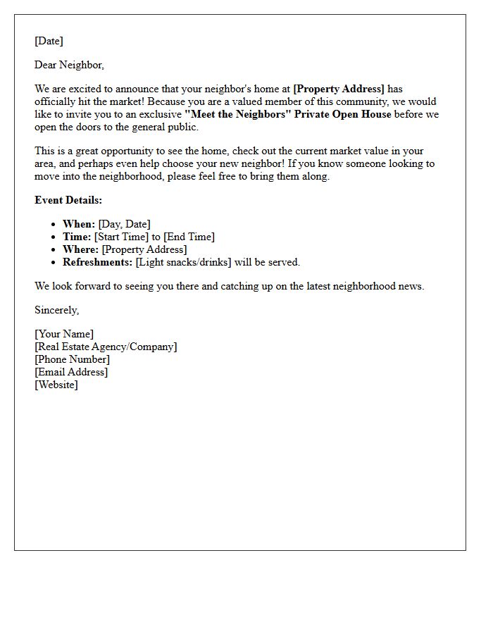 Meet The Neighbors Private Open House Just Listed Letter