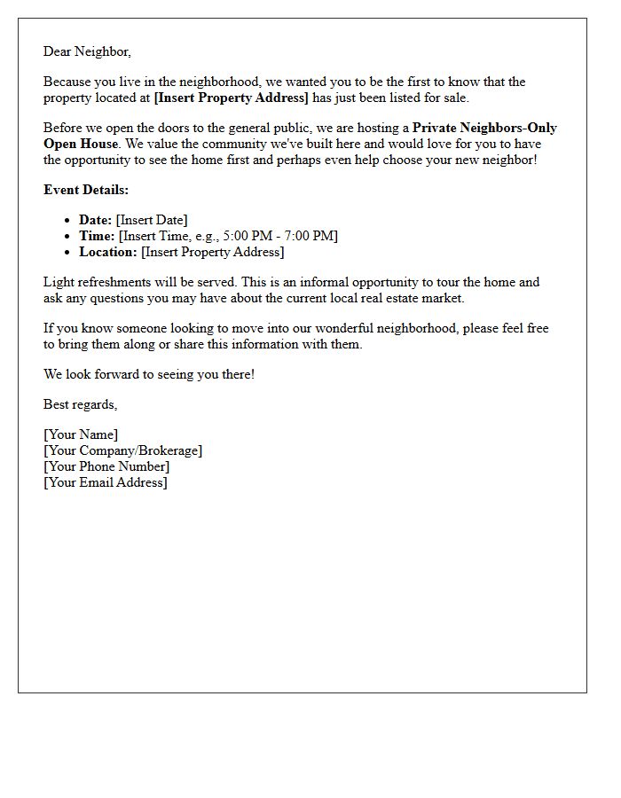 Local Residents Only Just Listed Private Open House Letter