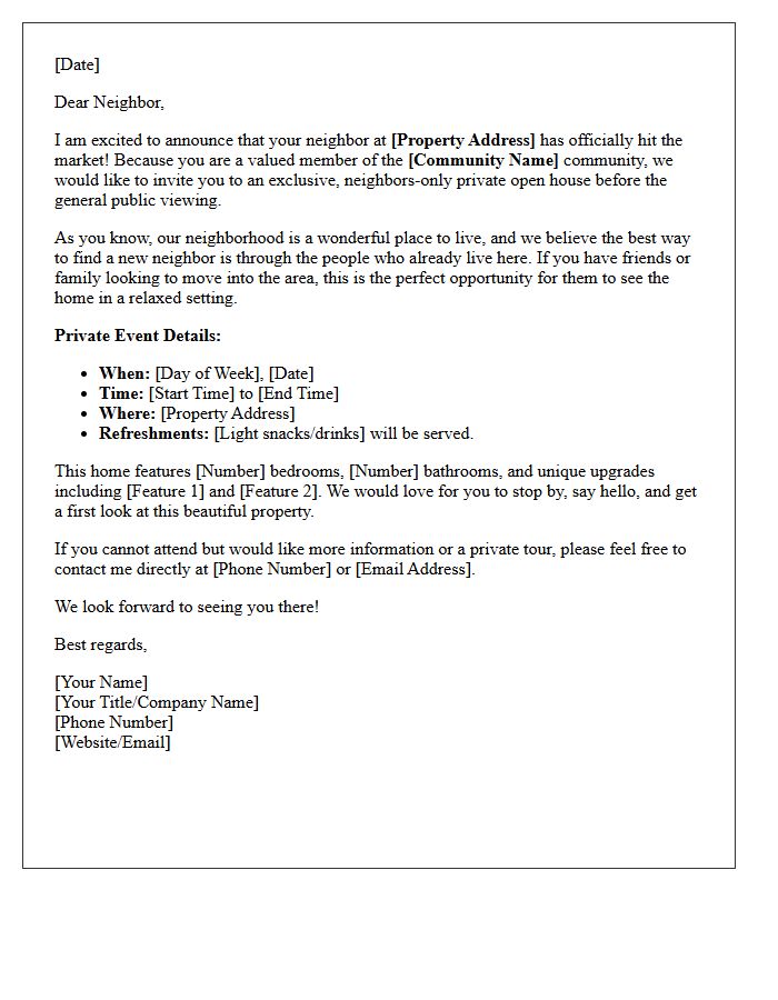 Community Exclusive Private Open House Just Listed Letter