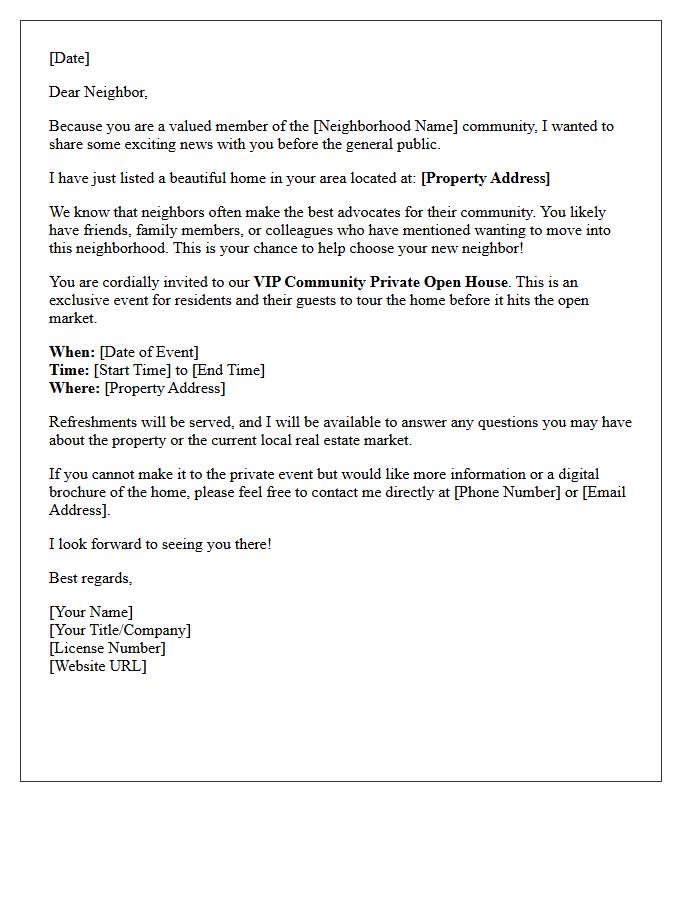 Just Listed VIP Community Private Open House Letter