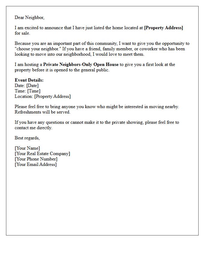 Choose Your Neighbor Just Listed Private Open House Letter