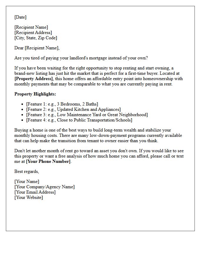 Stop Paying Rent And Own Just Listed Letter