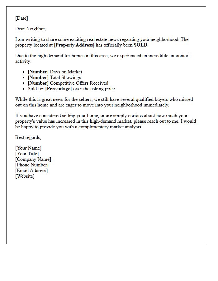 High Demand Multiple Offers Just Sold Letter