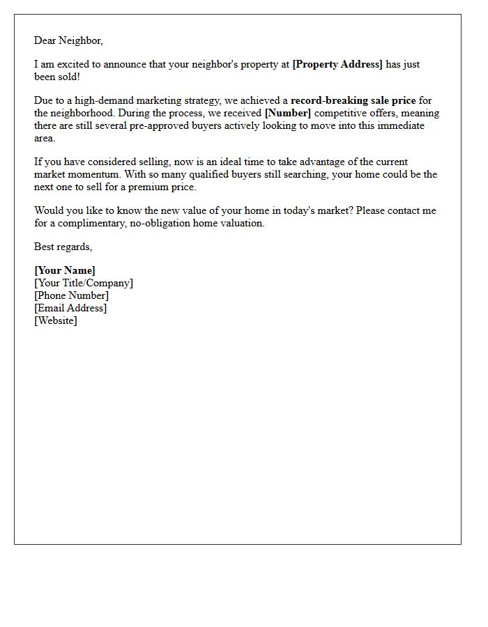 Record Price Multiple Offers Just Sold Letter