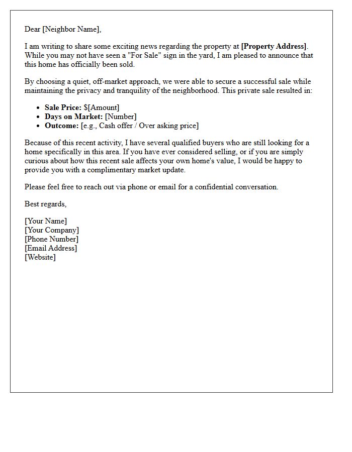 Quiet Neighborhood Sale Success Letter