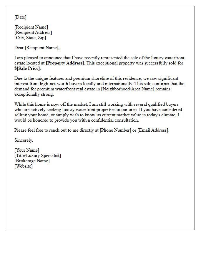 Just Sold Luxury Waterfront Home Letter