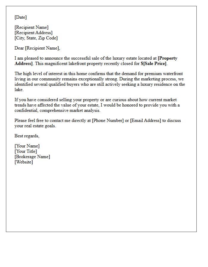 Luxury Lakefront Estate Sold Update Letter