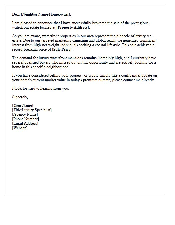Just Sold Prestige Waterfront Mansion Letter