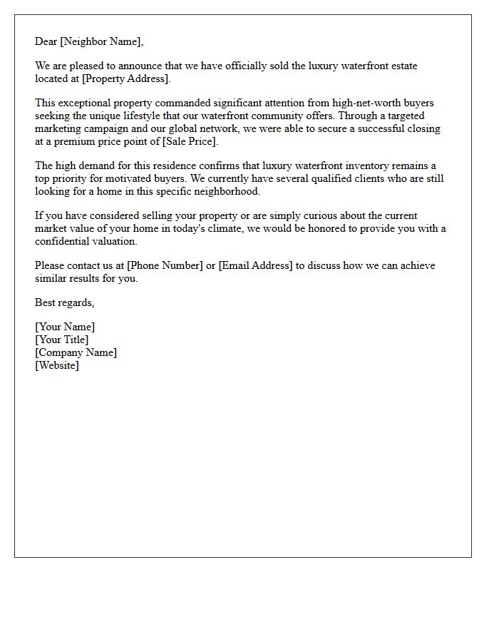 Neighborhood Luxury Waterfront Sold Letter
