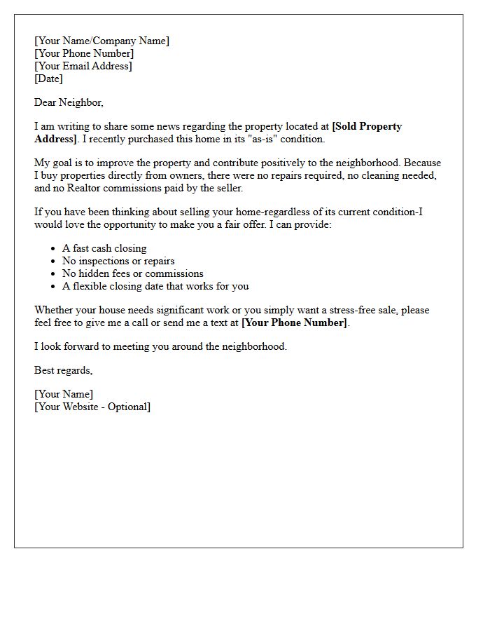 Neighborhood Just Sold As-Is Property Letter