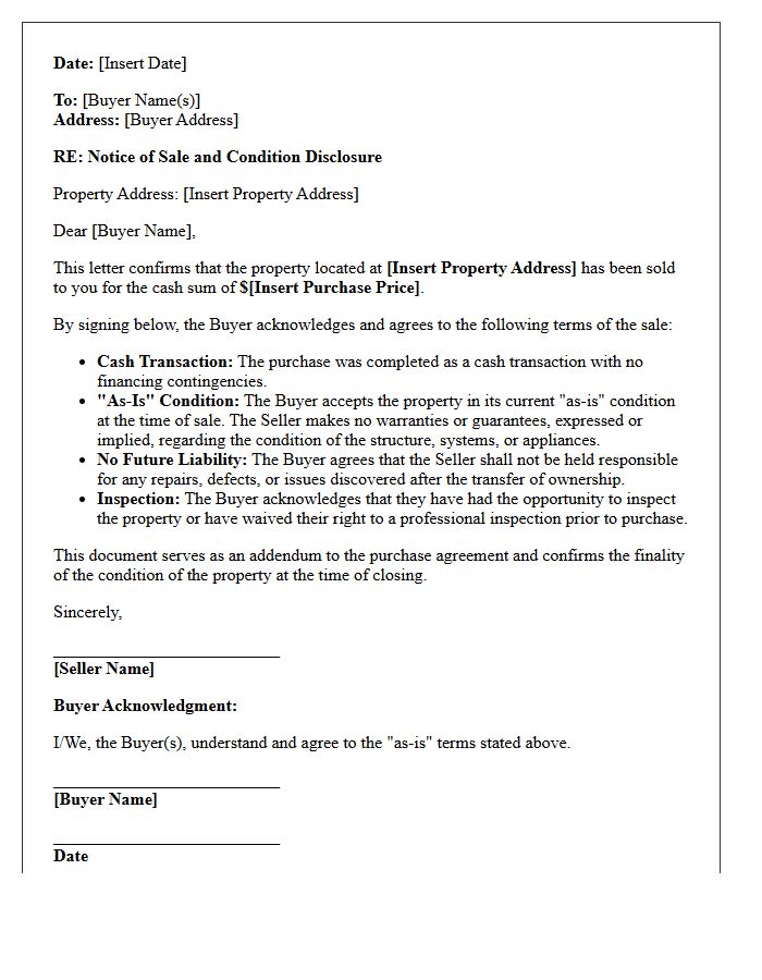 Cash Transaction Just Sold As-Is Condition Letter