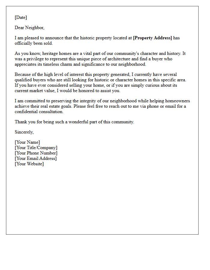 Heritage Home Just Sold Community Letter