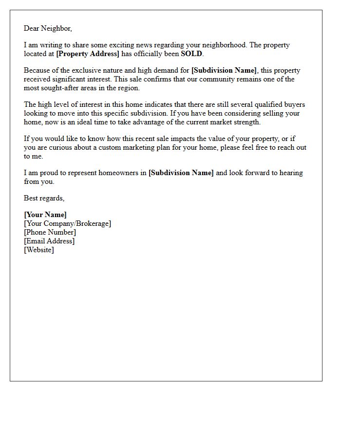 Exclusive Subdivision Just Sold Letter