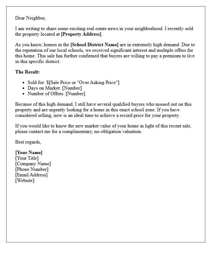 Just Sold High Demand School District Letter
