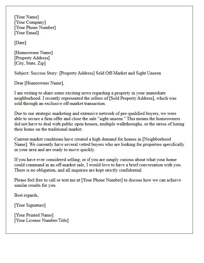 Off Market Exclusive Sight Unseen Sold Letter