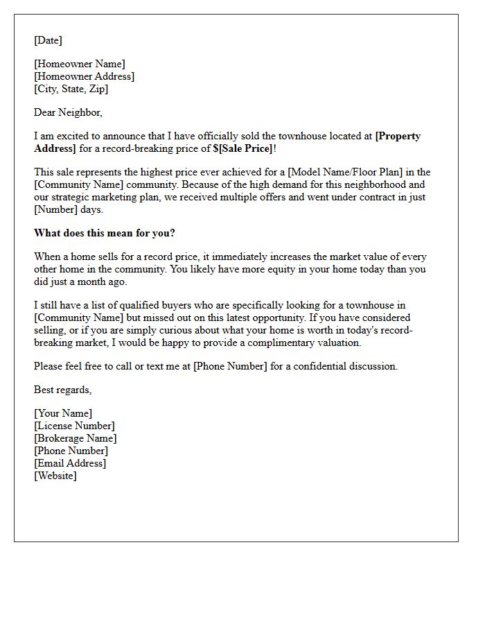 Record Breaking Price Townhouse Community Sold Letter