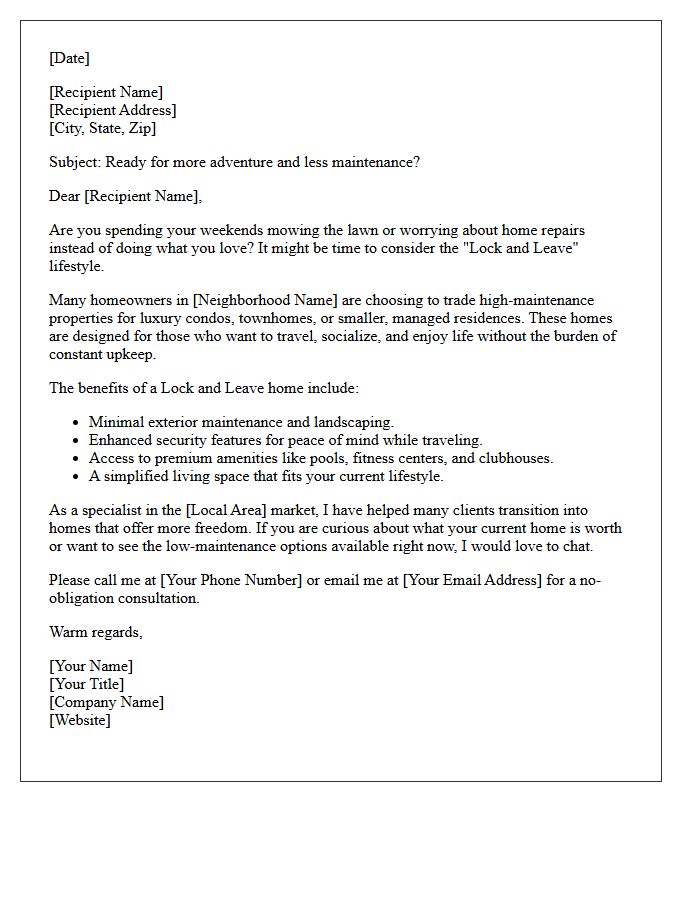 The Lock and Leave Lifestyle Real Estate Letter