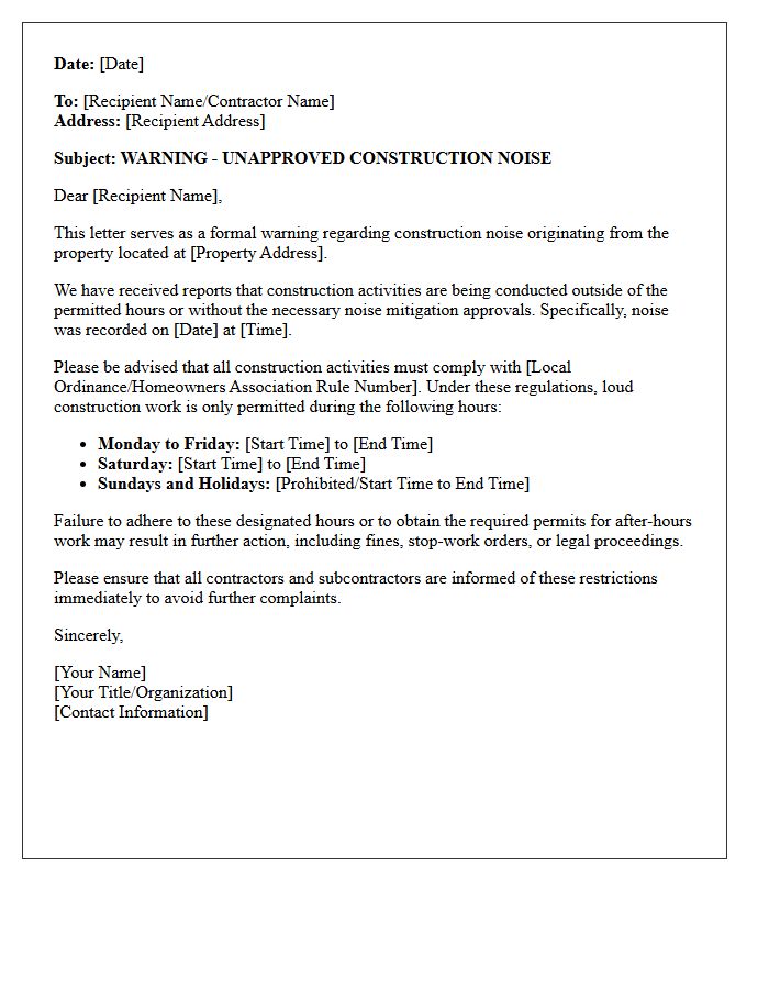 Unapproved Construction Noise Warning Letter
