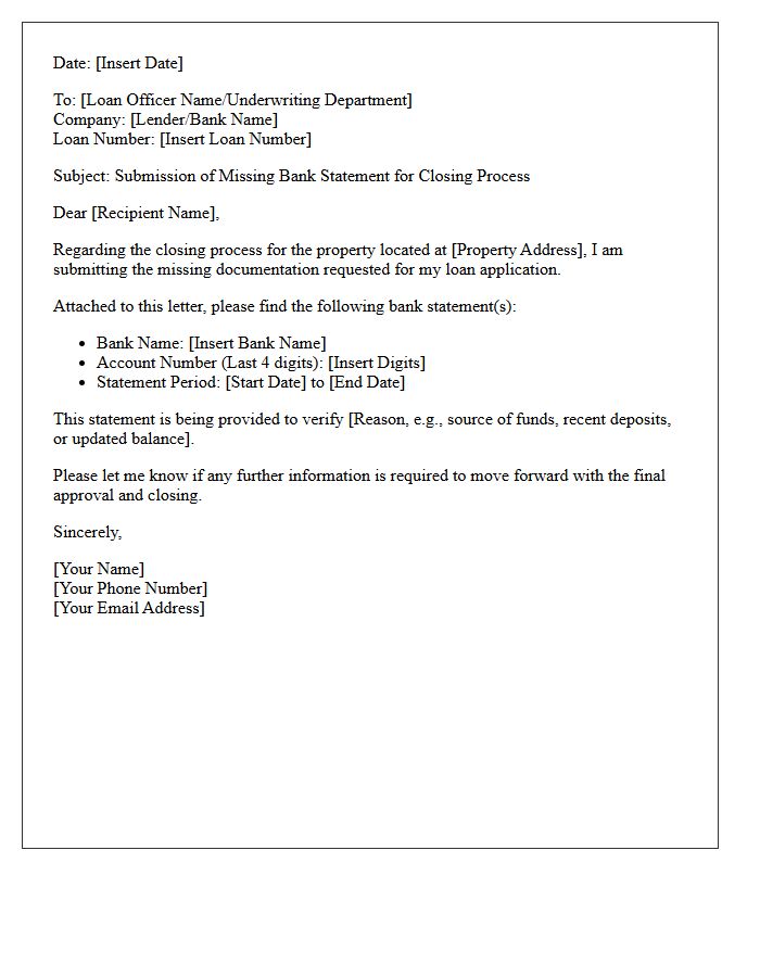 Closing Process Missing Bank Statement Submission Letter