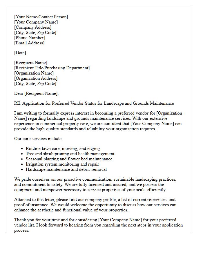 Letter of Application for Preferred Vendor Status for Landscape and Grounds Maintenance