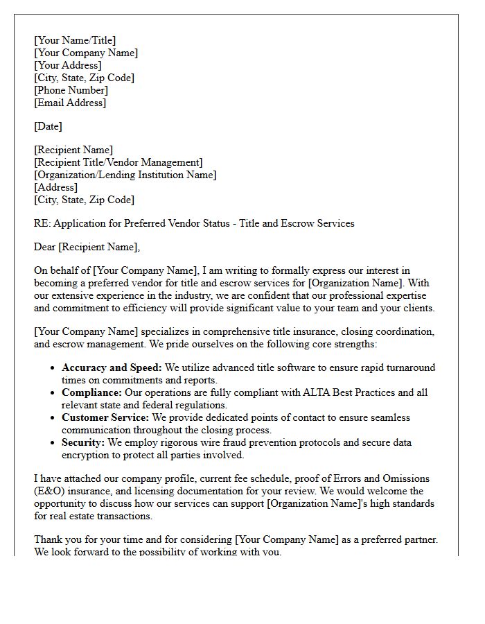 Letter of Application for Preferred Vendor Status as a Title and Escrow Service Company