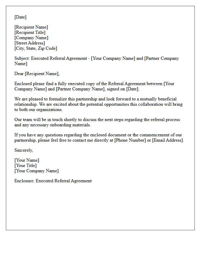 Executed B2B Referral Agreement Enclosure Letter