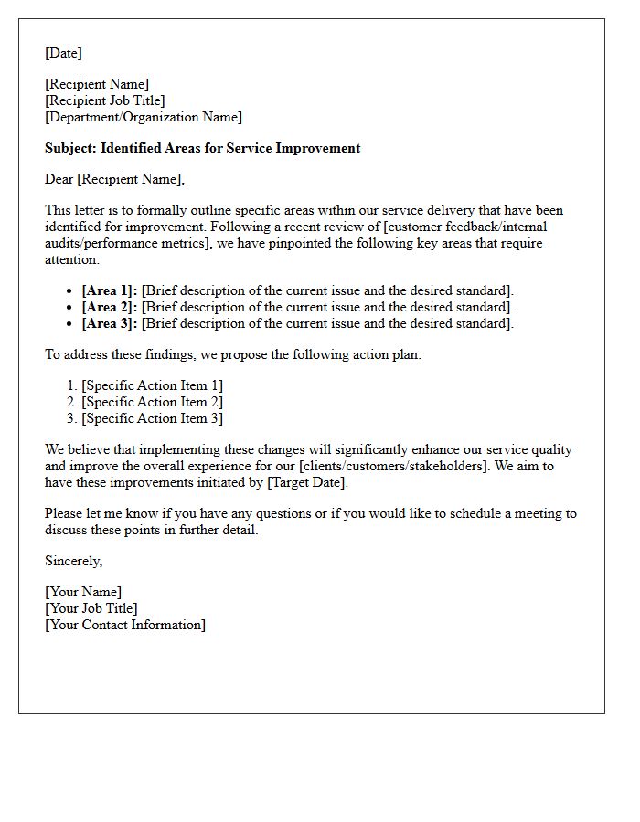 Identified Areas For Service Improvement