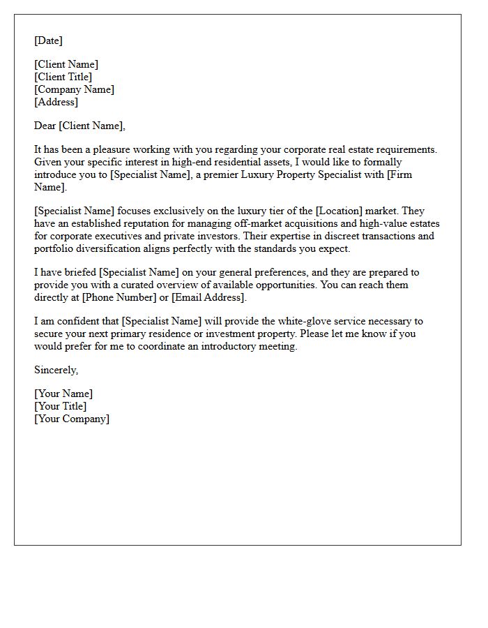Corporate Executive Luxury Property Specialist Referral Letter