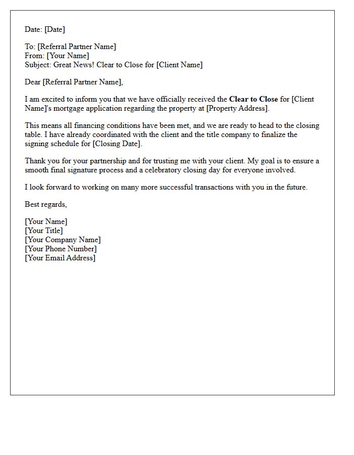 Clear to Close Milestone Referral Letter