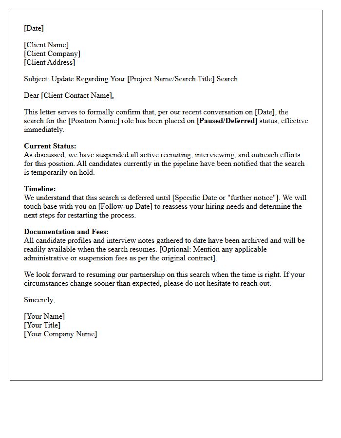 Client Search Paused or Deferred Status Letter