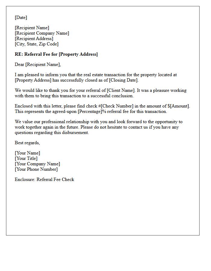 Successful Real Estate Closing and Referral Fee Disbursement Letter
