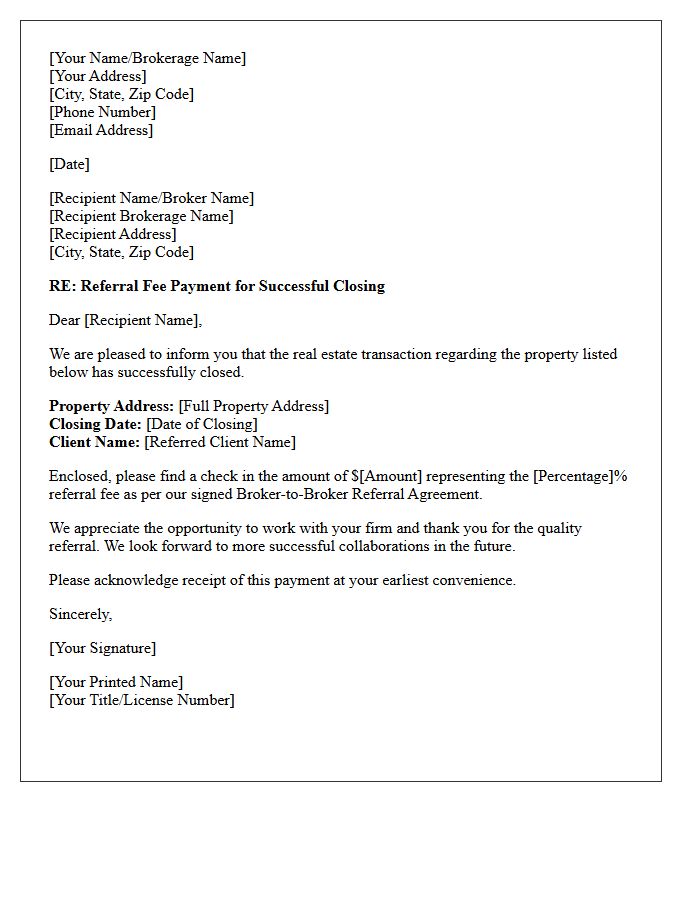 Brokerage Referral Fee Payment and Successful Closing Letter
