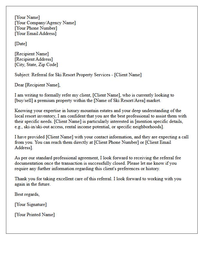 Ski Resort Property Market Referral Letter